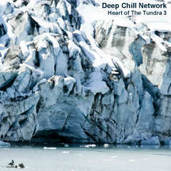 deep chill network, heart of the tundra 3 cd cover